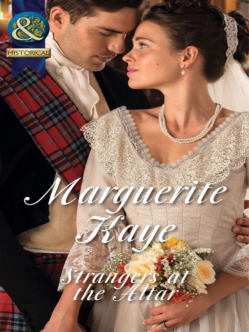 Title details for Strangers At the Altar by Marguerite Kaye - Available